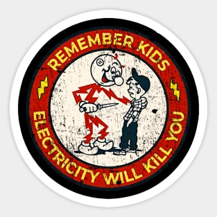 vintage Electricity Will Kill You Kids Sticker